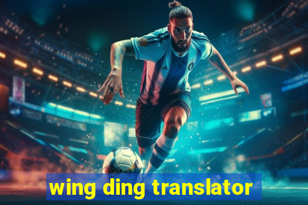 wing ding translator